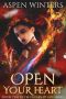 [Chosen By Fate 02] • Open Your Heart (Chosen by Fate Book 2)